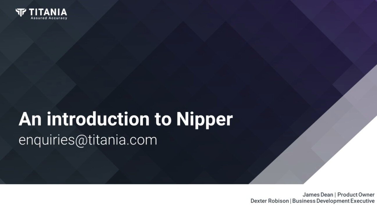 An introduction to Nipper and product demonstration