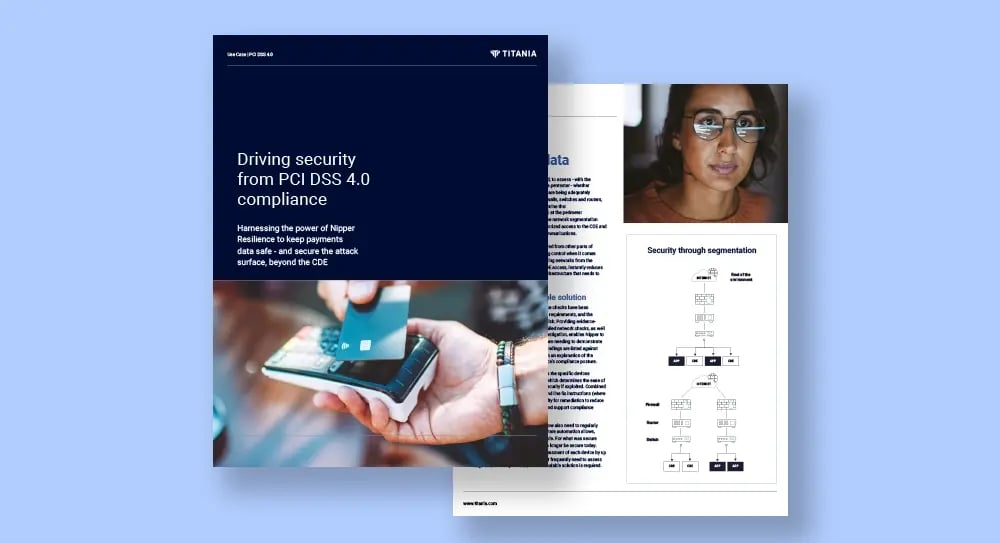 PCI DSS 4.0 Use Case - Driving security from PCI DSS compliance