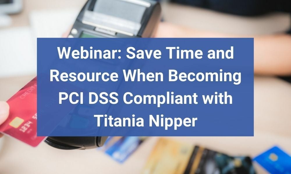 Save time & resource when becoming PCI DSS compliant with Titania Nipper