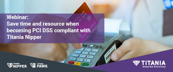 Save time & resource when becoming PCI DSS compliant