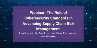 The Role of Cybersecurity Standards in Advancing Supply Chain Risk Management