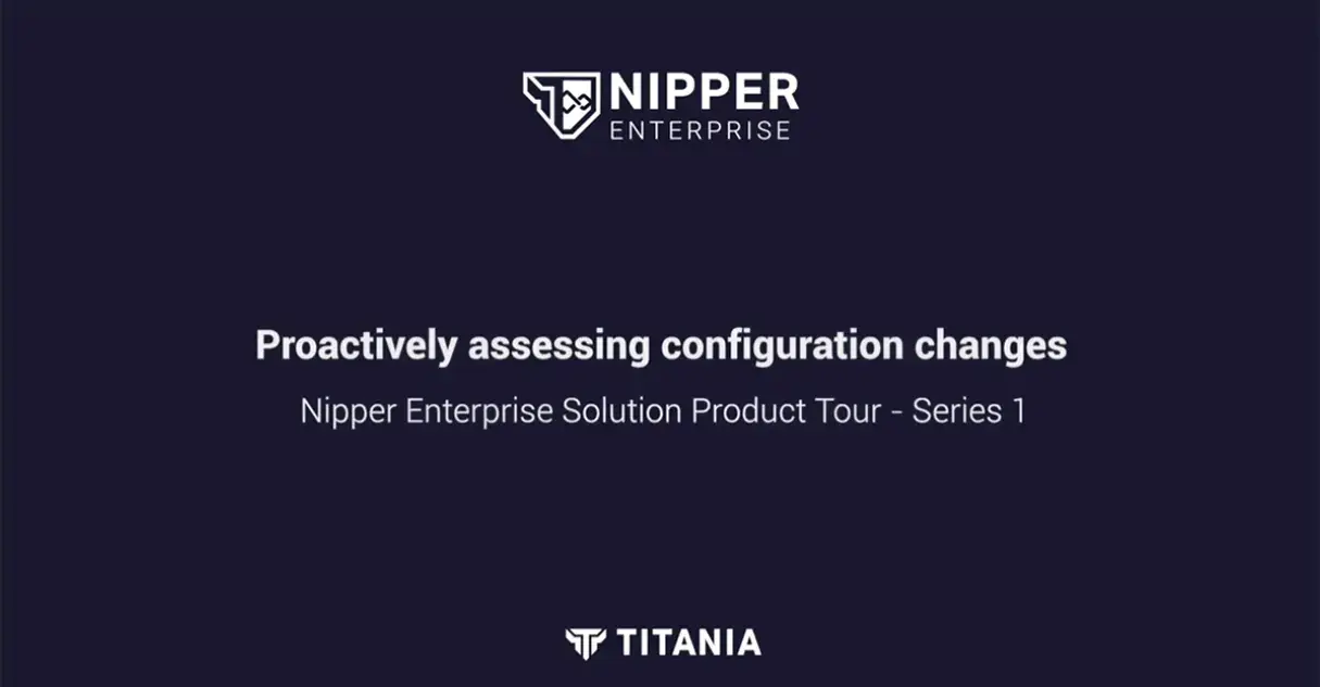 Proactively assessing config changes - PTS 5